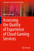 Assessing the Quality of Experience of Cloud Gaming Services by Steven Schmidt
