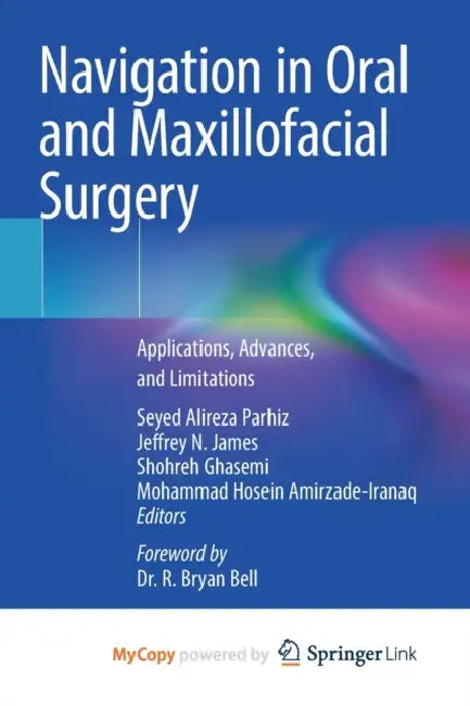 Navigation in Oral and Maxillofacial Surgery: Applications, Advances, and Limitations