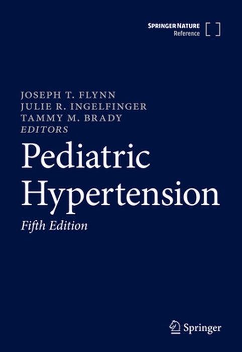 Pediatric Hypertension by Joseph T. Flynn