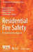Residential Fire Safety: An Interdisciplinary Approach by Marcus Runefors