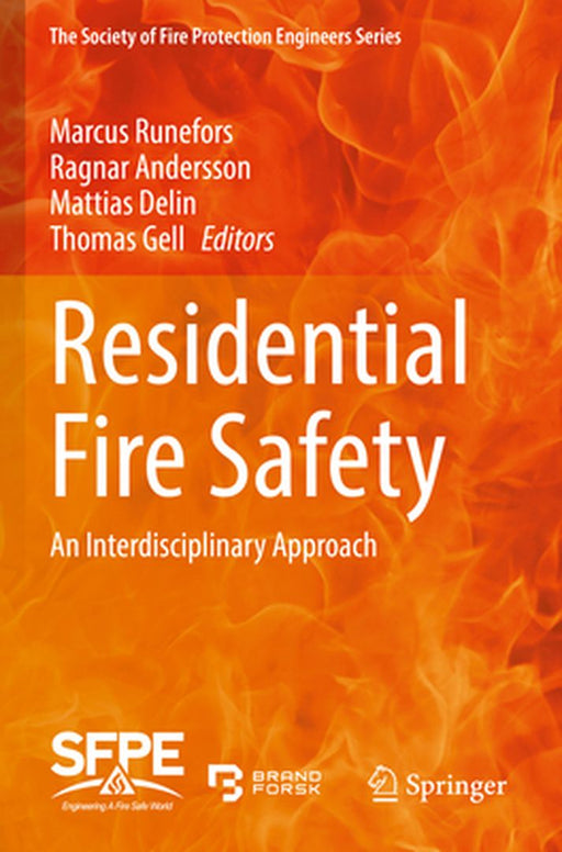 Residential Fire Safety: An Interdisciplinary Approach by Marcus Runefors