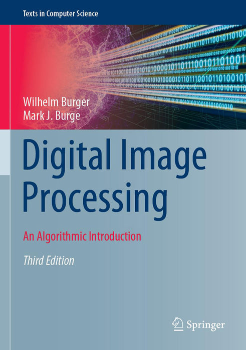 Digital Image Processing: An Algorithmic Introduction by Wilhelm Burger