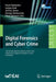 Digital Forensics and Cyber Crime: 12th Eai International Conference, Icdf2c 2021, Virtual Event, Singapore, December 6-9, 2021, Proceedings by Pavel Gladyshev