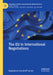 The EU in International Negotiations by Magdalena Frennhoff Larsén