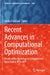 Recent Advances in Computational Optimization: Results of the Workshop on Computational Optimization Wco 2021 by Stefka Fidanova