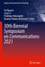 30th Biennial Symposium on Communications 2021 by Ha Nguyen