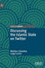 Discussing the Islamic State on Twitter by Matteo Colombo