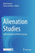 Alienation Studies: Collected Papers of Melvin Seeman by Paul Seeman