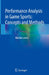 Performance Analysis in Game Sports: Concepts and Methods by Martin Lames