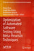 Optimization of Automated Software Testing Using Meta-Heuristic Techniques by Manju Khari