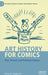 Art History for Comics: Past, Present and Potential Futures by Ian Horton
