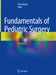 Fundamentals of Pediatric Surgery by Peter Mattei