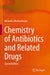 Chemistry of Antibiotics and Related Drugs by Bhattacharjee