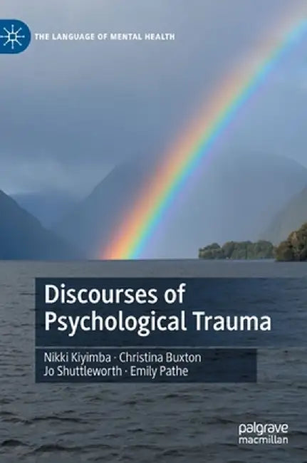Discourses of Psychological Trauma by Nikki Kiyimba