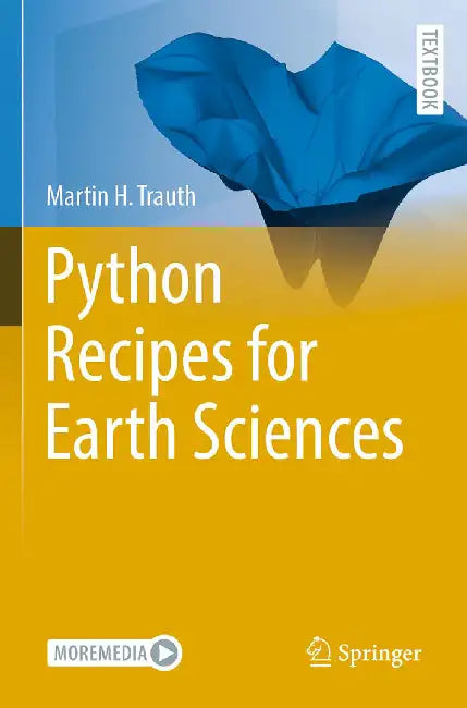 Python Recipes for Earth Sciences by Trauth, Martin H.