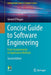 Concise Guide to Software Engineering: From Fundamentals to Application Methods by Gerard O'Regan