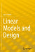 Linear Models and Design by Jay H. Beder