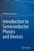 Introduction to Semiconductor Physics and Devices by Evstigneev