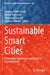 Sustainable Smart Cities: Theoretical Foundations and Practical Considerations by Pradeep Kumar Singh