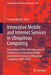 Innovative Mobile and Internet Services in Ubiquitous Computing: Proceedings of the 16th International Conference on Innovative Mobile and Internet Se by Leonard Barolli