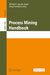 Process Mining Handbook by Wil M. P. van der Aalst