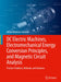 DC Electric Machines, Electromechanical Energy Conversion Principles, and Magnetic Circuit Analysis: Practice Problems, Methods, and Solutions by Mehdi Rahmani-Andebili