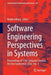 Software Engineering Perspectives in Systems: Proceedings of 11th Computer Science On-Line Conference 2022, Vol. 1 by Radek Silhavy