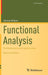 Functional Analysis: Fundamentals and Applications by Willem, Michel