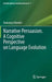 Narrative Persuasion. a Cognitive Perspective on Language Evolution by Francesco Ferretti