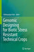 Genomic Designing for Biotic Stress Resistant Technical Crops by Chittaranjan Kole