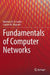 Fundamentals of Computer Networks by Matthew N. O. Sadiku