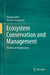 Ecosystem Conservation and Management Models and Application by Gatto