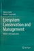 Ecosystem Conservation and Management: Models and Application by Gatto/Marino