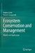 Ecosystem Conservation and Management: Models and Application by Gatto, Marino