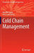 Cold Chain Management by Myo Min Aung