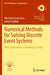 Numerical Methods for Solving Discrete Event Systems: With Applications to Queueing Systems by Grassmann, Winfried