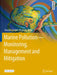 Marine Pollution - Monitoring, Management and Mitigation by Amanda Reichelt-Brushett