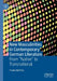 New Masculinities in Contemporary German Literature: From ''Native'' to Transnational by Frauke Matthes