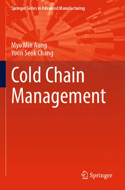 Cold Chain Management by Myo Min Aung