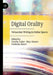 Digital Orality: Vernacular Writing in Online Spaces by Cecelia Cutler