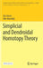 Simplicial and Dendroidal Homotopy Theory by Gijs Heuts