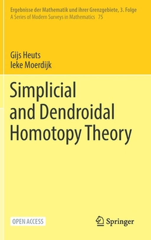 Simplicial and Dendroidal Homotopy Theory by Gijs Heuts