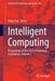 Intelligent Computing: Proceedings of the 2022 Computing Conference, Volume 1 by Kohei Arai