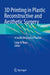 3D Printing in Plastic Reconstructive and Aesthetic Surgery: A Guide for Clinical Practice by Luigi Di Rosa