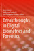 Breakthroughs in Digital Biometrics and Forensics by Kevin Daimi