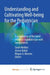 Understanding and Cultivating Well-being for the Pediatrician: A compilation of the latest evidence in pediatrician well-being science
