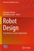 Robot Design: From Theory to Service Applications by Giuseppe Carbone