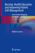 Nursing: Health Education and Improving Patient Self-Management: Intervention Mapping for Healthy Lifestyles by Barbara Sassen