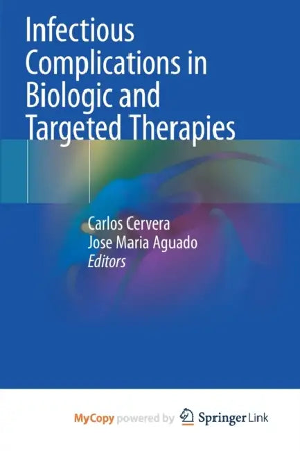 Infectious Complications in Biologic and Targeted Therapies