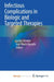 Infectious Complications in Biologic and Targeted Therapies